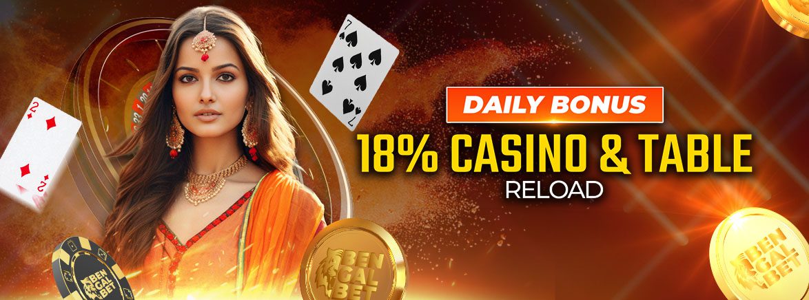 Daily Bonus 18% Casino & Table Reload Daily Bonus 18% Casino & Table Reload